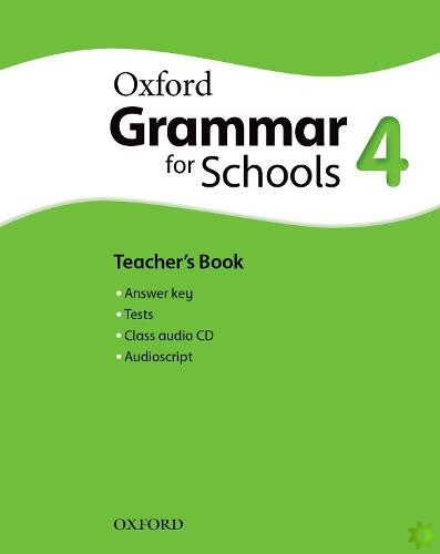 Oxford Grammar for Schools: 4: Teacher's Book and Audio CD Pack