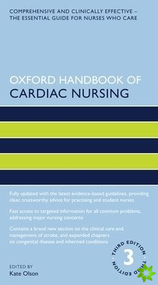 Oxford Handbook of Cardiac Nursing