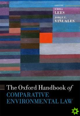 Oxford Handbook of Comparative Environmental Law