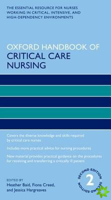 Oxford Handbook of Critical Care Nursing