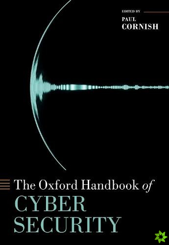 Oxford Handbook of Cyber Security