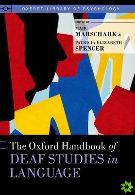 Oxford Handbook of Deaf Studies in Language