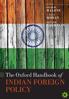 Oxford Handbook of Indian Foreign Policy