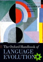 Oxford Handbook of Language Evolution
