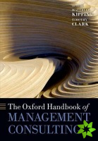 Oxford Handbook of Management Consulting