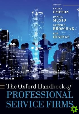 Oxford Handbook of Professional Service Firms