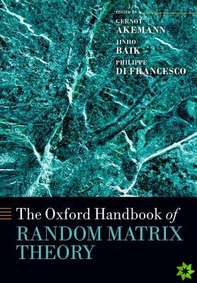 Oxford Handbook of Random Matrix Theory
