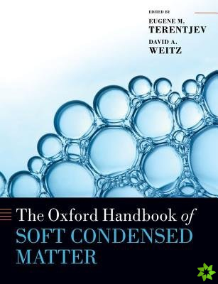 Oxford Handbook of Soft Condensed Matter