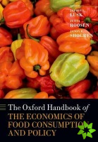 Oxford Handbook of the Economics of Food Consumption and Policy