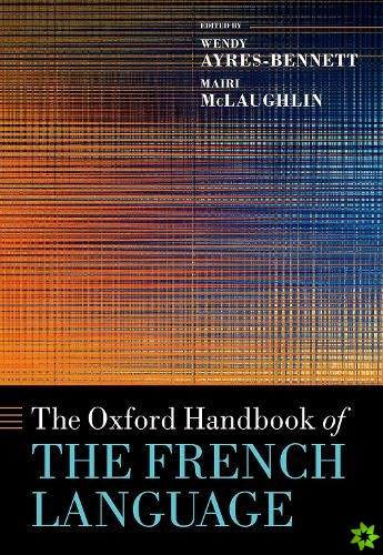 Oxford Handbook of the French Language