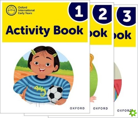 Oxford International Early Years: Activity Books 1-3 Pack