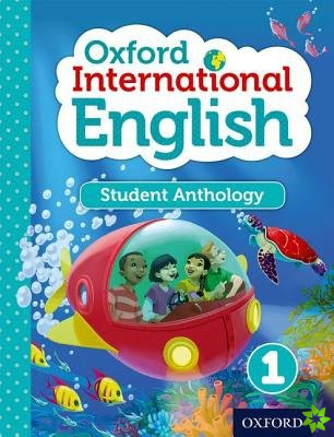 Oxford International English Student Anthology 1