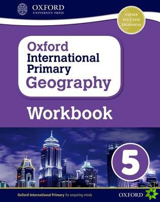 Oxford International Geography: Workbook 5