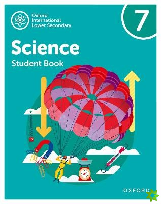 Oxford International Science: Student Book 7