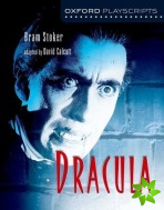 Oxford Playscripts: Dracula