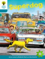Oxford Reading Tree: Level 9: Stories: Superdog