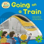 Oxford Reading Tree Read With Biff, Chip, and Kipper: First Experiences: Going on a Train