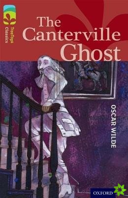 Oxford Reading Tree TreeTops Classics: Level 15: The Canterville Ghost