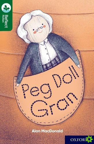 Oxford Reading Tree TreeTops Reflect: Oxford Reading Level 12: Peg Doll Gran