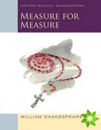 Oxford School Shakespeare: Measure for Measure