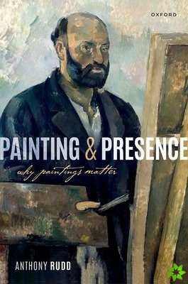 Painting and Presence