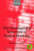 Paradigmatic Structure of Person Marking