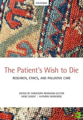 Patient's Wish to Die