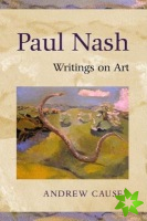 Paul Nash: Writings on Art
