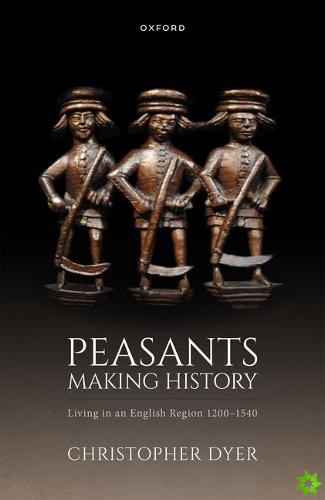 Peasants Making History