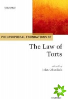 Philosophical Foundations of the Law of Torts
