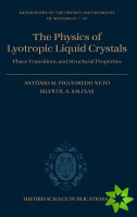 Physics of Lyotropic Liquid Crystals