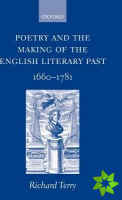 Poetry and the Making of the English Literary Past