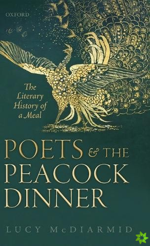 Poets and the Peacock Dinner