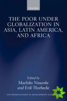 Poor under Globalization in Asia, Latin America, and Africa