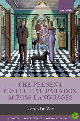 Present Perfective Paradox across Languages