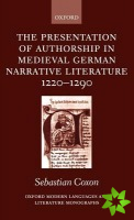 Presentation of Authorship in Medieval German Literature 1220-1290