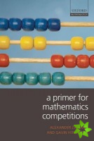 Primer for Mathematics Competitions