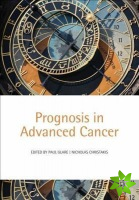Prognosis in Advanced Cancer