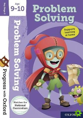 Progress with Oxford:: Problem Solving Age 9-10