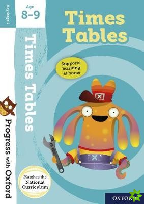 Progress with Oxford:: Times Tables Age 8-9