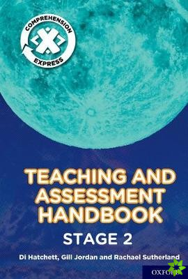 Project X Comprehension Express: Stage 2 Teaching & Assessment Handbook