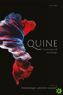Quine, Structure, and Ontology