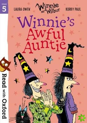 Read with Oxford: Stage 5: Winnie and Wilbur: Winnie's Awful Auntie