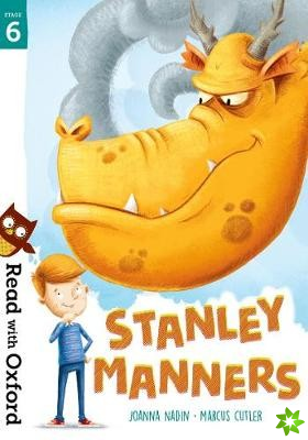 Read with Oxford: Stage 6: Stanley Manners