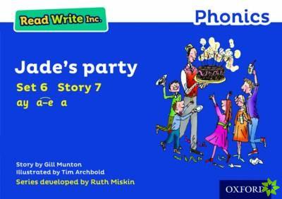 Read Write Inc. Phonics: Jade's Party (Blue Set 6 Storybook 7)