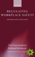 Regulating Workplace Safety