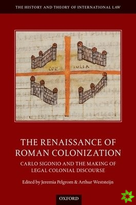 Renaissance of Roman Colonization