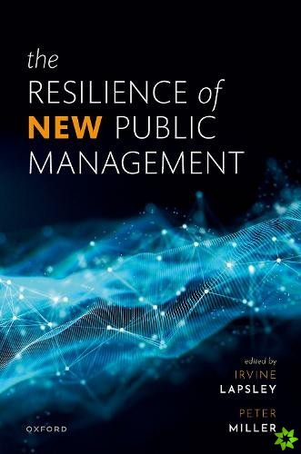 Resilience of New Public Management
