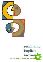 Rethinking Implicit Memory