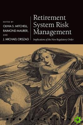 Retirement System Risk Management